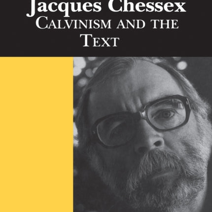 Jacques Chessex: Calvinism and the Text