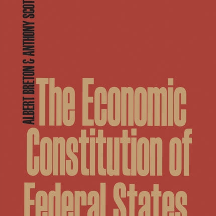 The Economic Constitution of Federal States