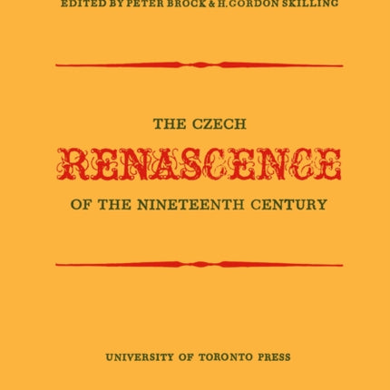The Czech Renascence of the Nineteenth Century