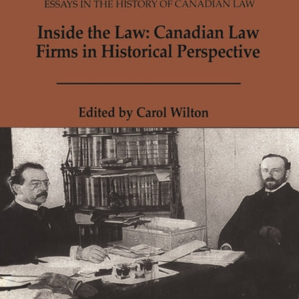 Essays in the History of Canadian Law Volume VII