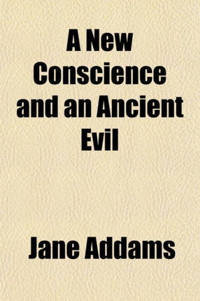 A New Conscience and an Ancient Evil