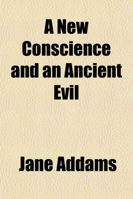 A New Conscience and an Ancient Evil