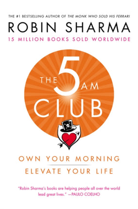 The 5am Club: Own Your Morning. Elevate Your Life.