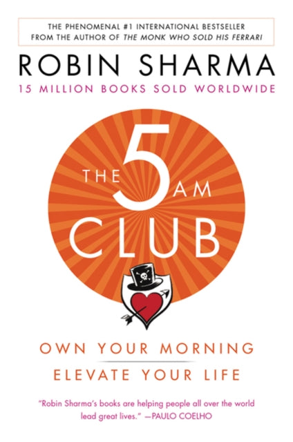 The 5 Am Club Own Your Morning Elevate Your Life