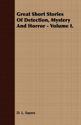 Great Short Stories of Detection Mystery and Horror  Volume II 1