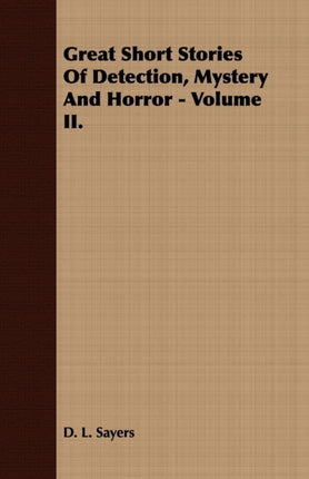 Great Short Stories of Detection Mystery and Horror  Volume I 2