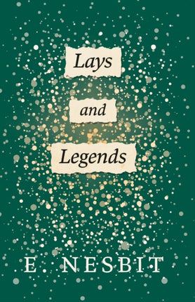 Lays and Legends Second Series