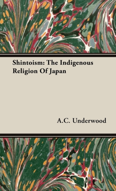 Shintoism The Indigenous Religion Of Japan