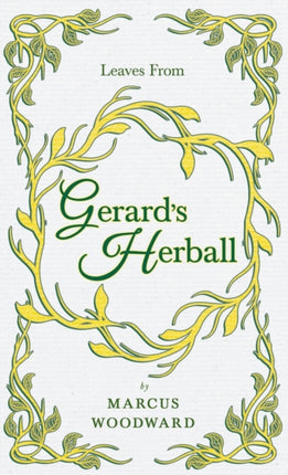 Leaves From Gerards Herball