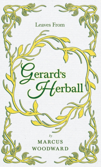 Leaves From Gerards Herball