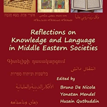 Reflections on Knowledge and Language in Middle Eastern Societies