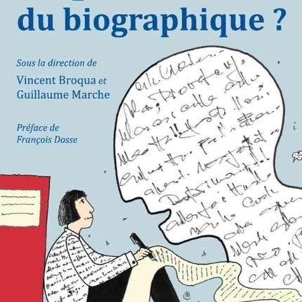 L'épuisement du biographique?