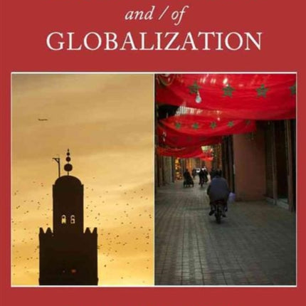 Cultures and / of Globalization