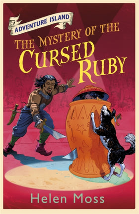 Adventure Island: The Mystery of the Cursed Ruby: Book 5