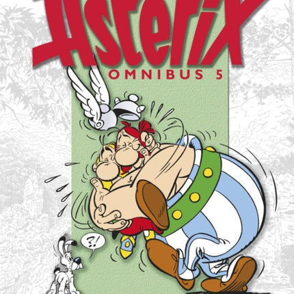 Asterix: Asterix Omnibus 5: Asterix and The Cauldron, Asterix in Spain, Asterix and The Roman Agent