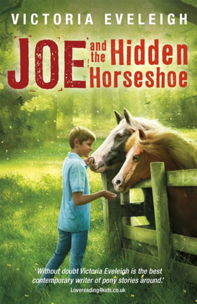 The Horseshoe Trilogy: Joe and the Hidden Horseshoe: Book 1