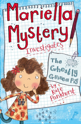 Mariella Mystery: The Ghostly Guinea Pig: Book 1