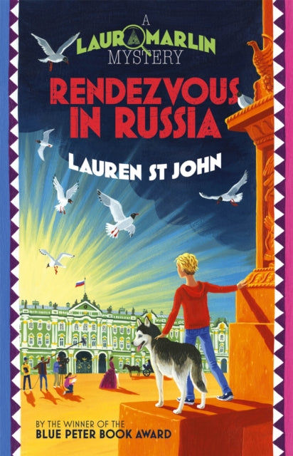 Laura Marlin Mysteries: Rendezvous in Russia: Book 4