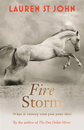 The One Dollar Horse: Fire Storm: Book 3