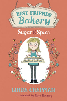 Best Friends' Bakery: Sugar and Spice: Book 1