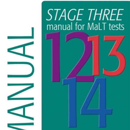 MaLT Stage Three Tests 1214 Manual Mathematics
