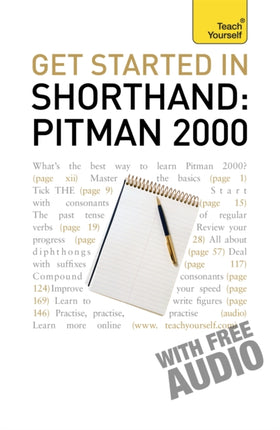 Get Started In Shorthand: Pitman 2000: Master the basics of shorthand: a beginner's introduction to Pitman 2000