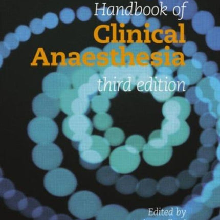 Handbook of Clinical Anaesthesia 3E