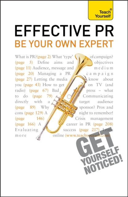 Effective PR: Be Your Own Expert: Teach Yourself