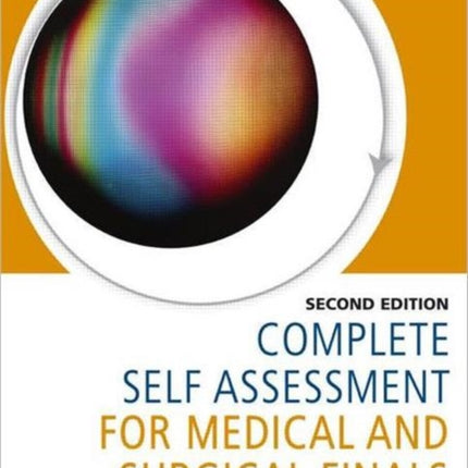 Complete Self Assessment for Medical and Surgical Finals