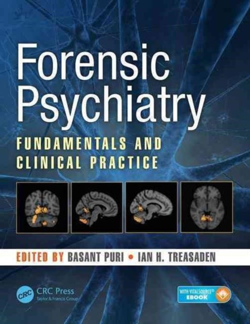 Forensic Psychiatry: Fundamentals and Clinical Practice