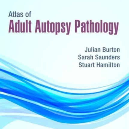 Atlas of Adult Autopsy Pathology