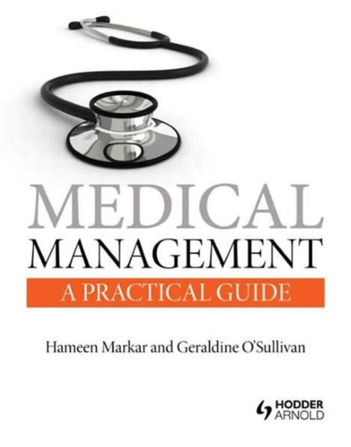 Medical Management A Practical Guide