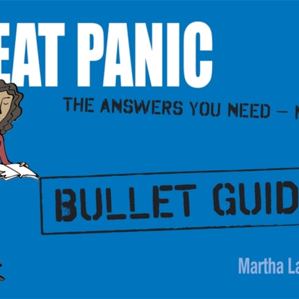 Beat Panic: Bullet Guides                                             Everything You Need to Get Started