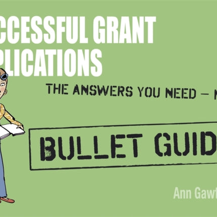 Successful Grant Applications: Bullet Guides