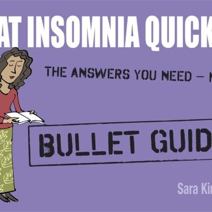 Beat Insomnia Quickly: Bullet Guides