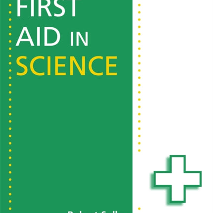 First Aid in Science