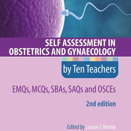 Self Assessment in Obstetrics and Gynaecology by