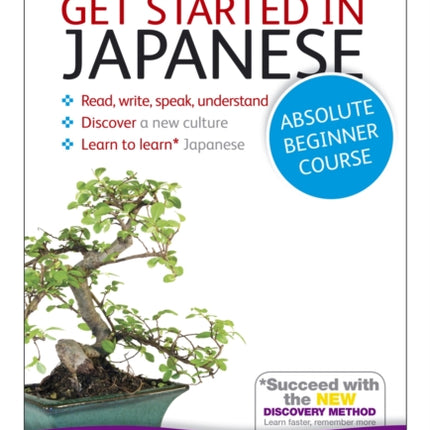 Get Started in Japanese Absolute Beginner Course