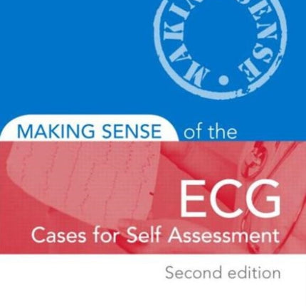 Making Sense of the ECG Cases for Self Assessment