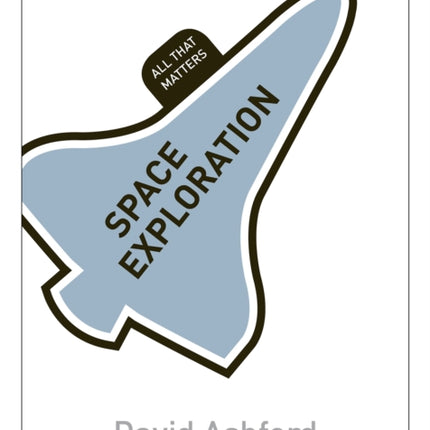 Space Exploration All That Matters