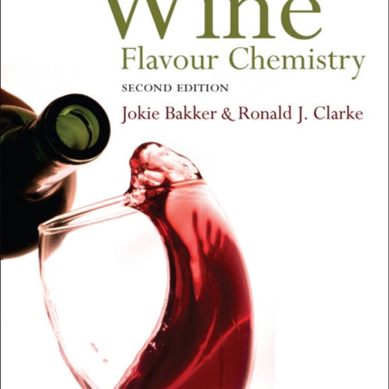 Wine: Flavour Chemistry