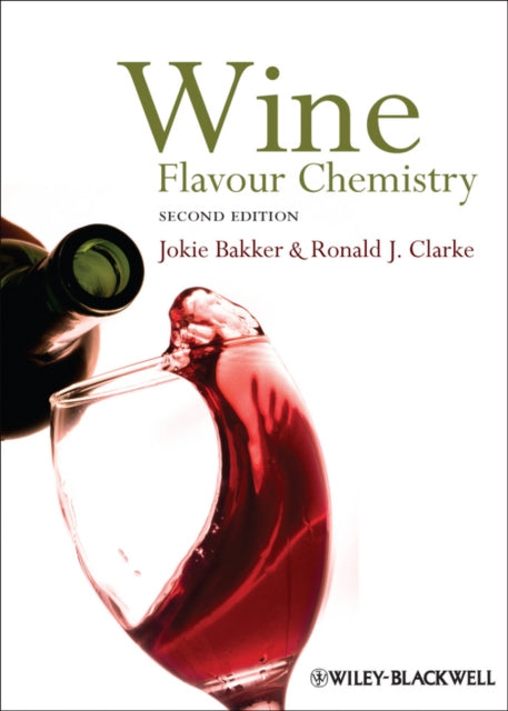 Wine: Flavour Chemistry