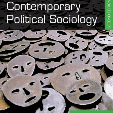 Contemporary Political Sociology: Globalization, Politics and Power