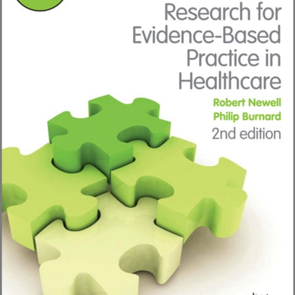 Research for EvidenceBased Practice in Healthcare