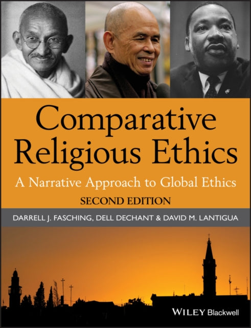 Comparative Religious Ethics: A Narrative Approach to Global Ethics