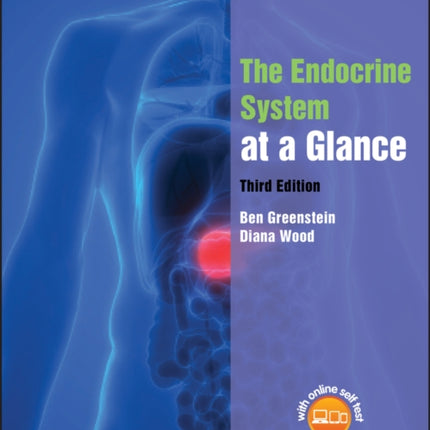 The Endocrine System at a Glance 3e