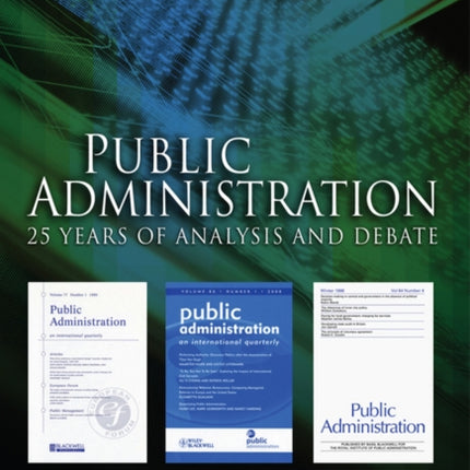 Public Administration: 25 Years of Analysis and Debate