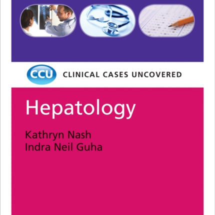 Hepatology: Clinical Cases Uncovered