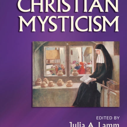 The Wiley-Blackwell Companion to Christian Mysticism