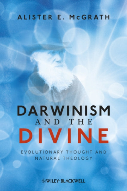 Darwinism and the Divine: Evolutionary Thought and Natural Theology